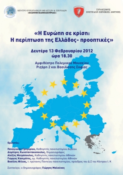 Europe in crisis. The case of Greece , perspectives